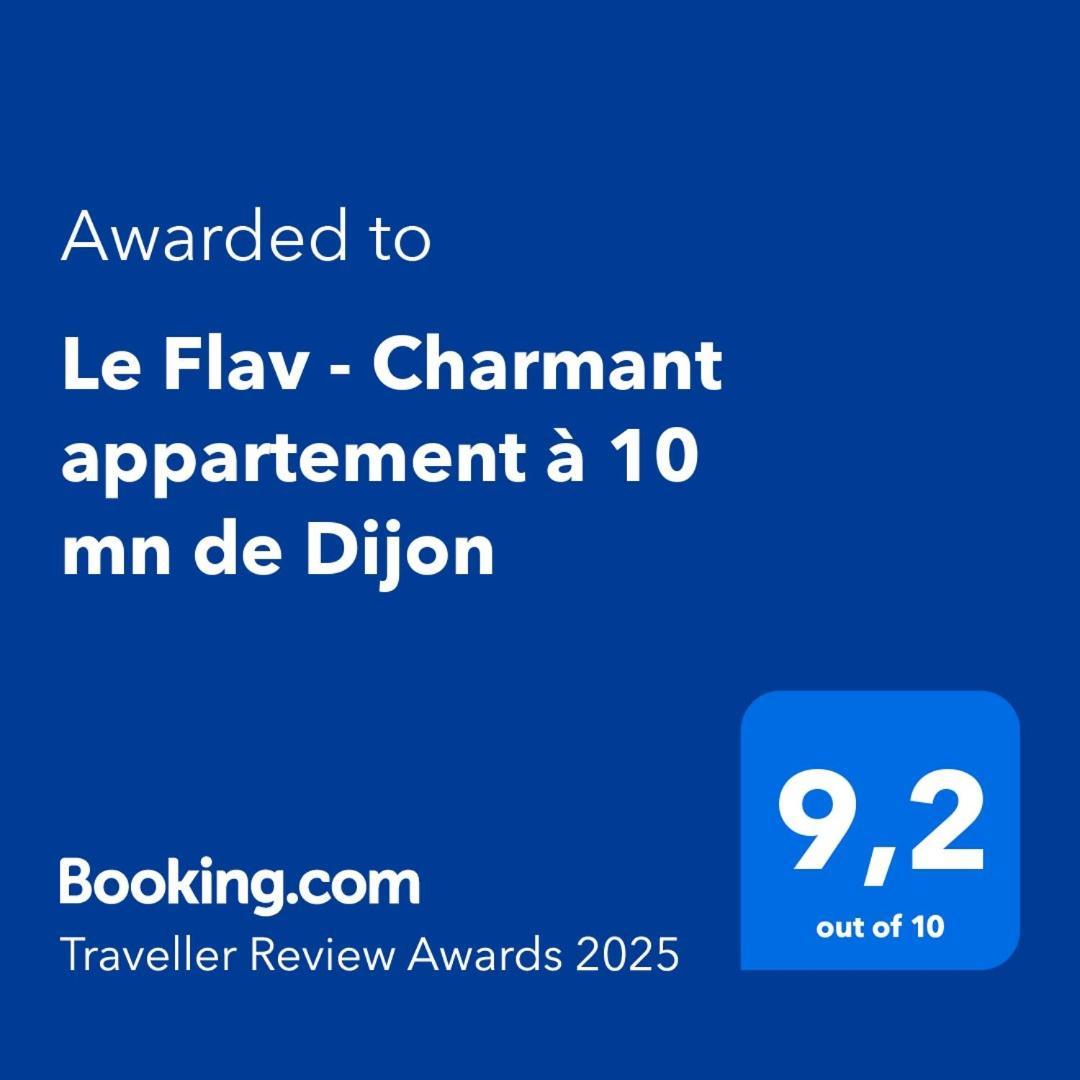 Le Flav - Charmant Appartement A 10 Mn De Dijon Flavignerot Exteriér fotografie